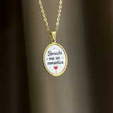 Collana sbrocchi ma sei romantica